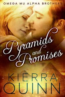 Pyramids and Promises (The Omega Alpha Mu Brothers Book 2)