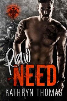 Raw Need_A Motorcycle Club Romance_Padre Knights MC