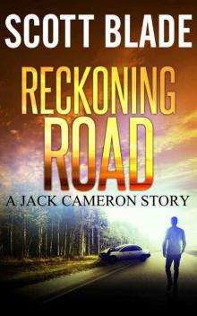 Reckoning Road_A Jack Cameron Novel