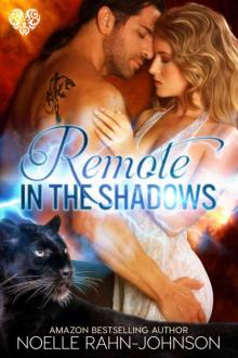 Remote in the Shadows: A Paranormal Shapeshifter Romance