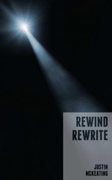 Rewind Rewrite