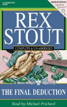 Rex Stout - Nero Wolfe - Final Deduction