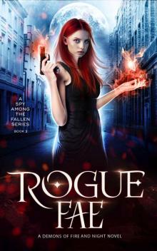 Rogue Fae (A Spy Among the Fallen Book 3)