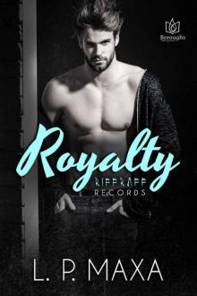 Royalty (RiffRaff Records Book 1)