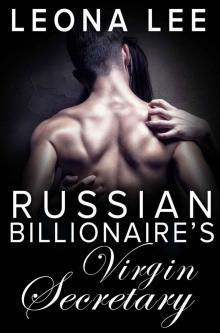 Russian Billionaire's Virgin Secretary