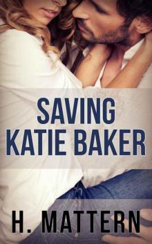 Saving Katie Baker