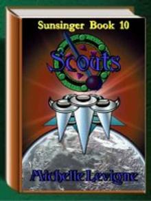 Scouts [Sunsinger Chronicles Book 10]