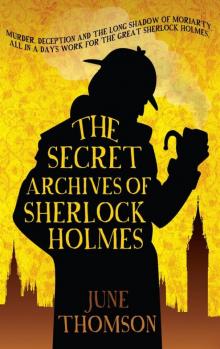 Secret Archives of Sherlock Holmes, The, The