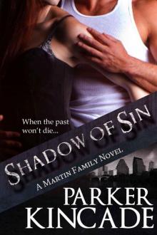 Shadow of Sin (The Martin Family)