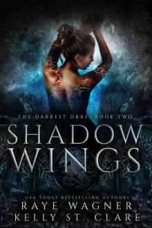 Shadow Wings_The Darkest Drae [Book 2]