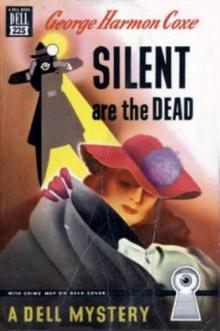 Silent Are the Dead