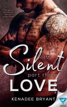 Silent Love_Part Three