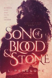 Song of Blood & Stone (Earthsinger Chronicles Book 1)