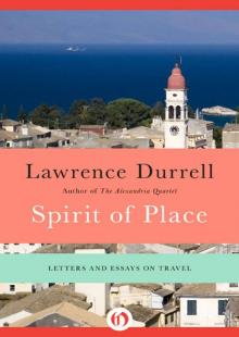 Spirit of Place: Letters and Essays on Travel