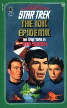 Star Trek - TOS 38 Idic Epidemic