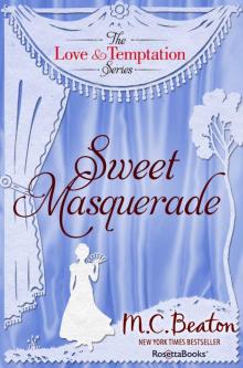 Sweet Masquerade (The Love and Temptation Series Book 4)