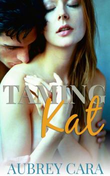 Taming Kat