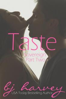 Taste (Sovereign Book 2)