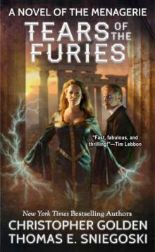 Tears of the Furies (A Novel of the Menagerie)