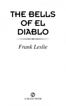 The Bells of El Diablo