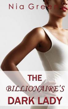 The Billionaire's Dark Lady (A BWWM Interracial Erotic BDSM Romance)