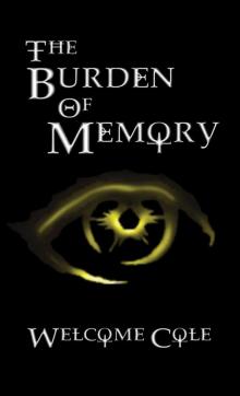 The Burden of Memory