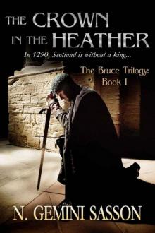 The Crown in the Heather (The Bruce Trilogy)