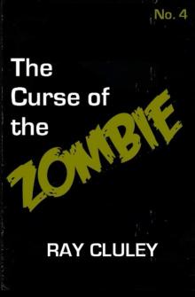 The Curse of the Zombie (The Cursed Book 4)