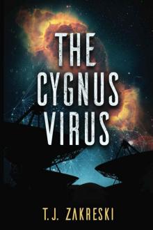 The Cygnus Virus