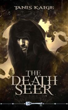 The Death Seer (Skeleton Key)