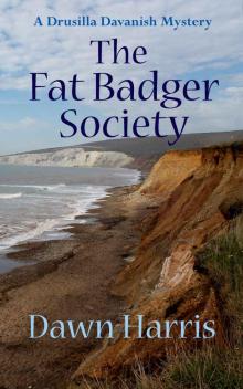 The Fat Badger Society (Drusilla Davanish Mysteries Book 2)