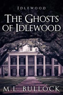 The Ghosts of Idlewood