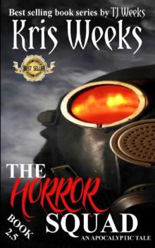 The Horror Squad (Book 2.5)