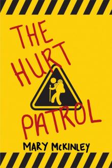 The Hurt Patrol