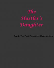 The Hustler's Daughter Volume 2