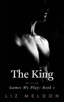 The King (Games We Play Book 2)