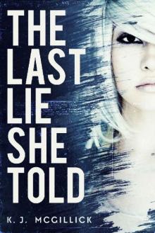 The Last Lie She Told