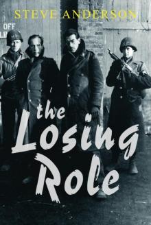 The Losing Role