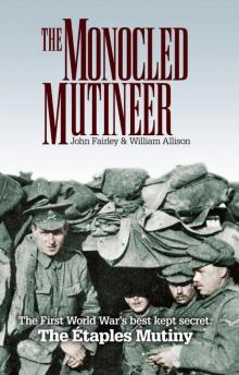 The Monocled Mutineer