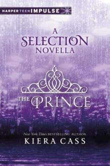 The Prince: A Selection Novella (HarperTeen Impulse)