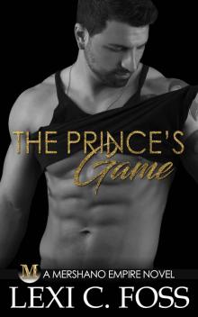 The Prince’s GameA Mershano Empire Novel