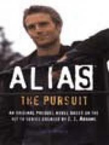 The Pursuit (Alias)