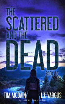 The Scattered and the Dead [Book 2.6]