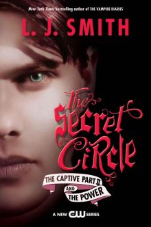 The Secret Circle: The Captive Part II / the Power