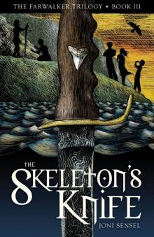 The Skeleton's Knife (The Farwalker Trilogy)