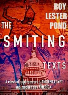 THE SMITING TEXTS_Anson Hunter_Egyptology action adventure thrillers