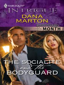 The Socialite and the Bodyguard