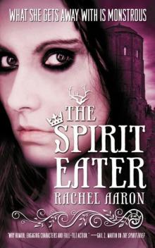 The Spirit Eater (Legend of Eli Monpress 3)