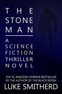 The Stone Man - A Science Fiction Thriller