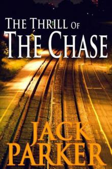 The Thrill of the Chase (Mystery & Adventure)